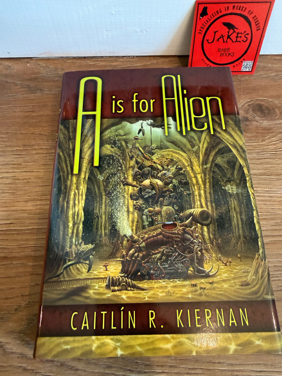 Caitlin R. Kiernan, A is For Alien, Signed Limited #12, Subterranean Press