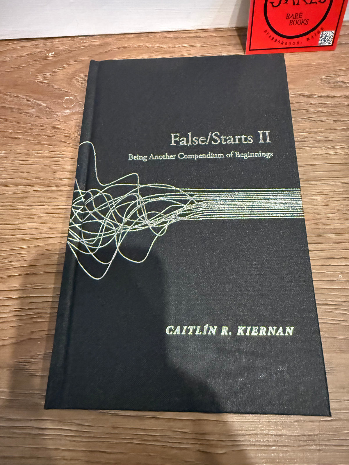 Caitlin R. Kiernan, False Starts II, First Edition, Subterranean Press