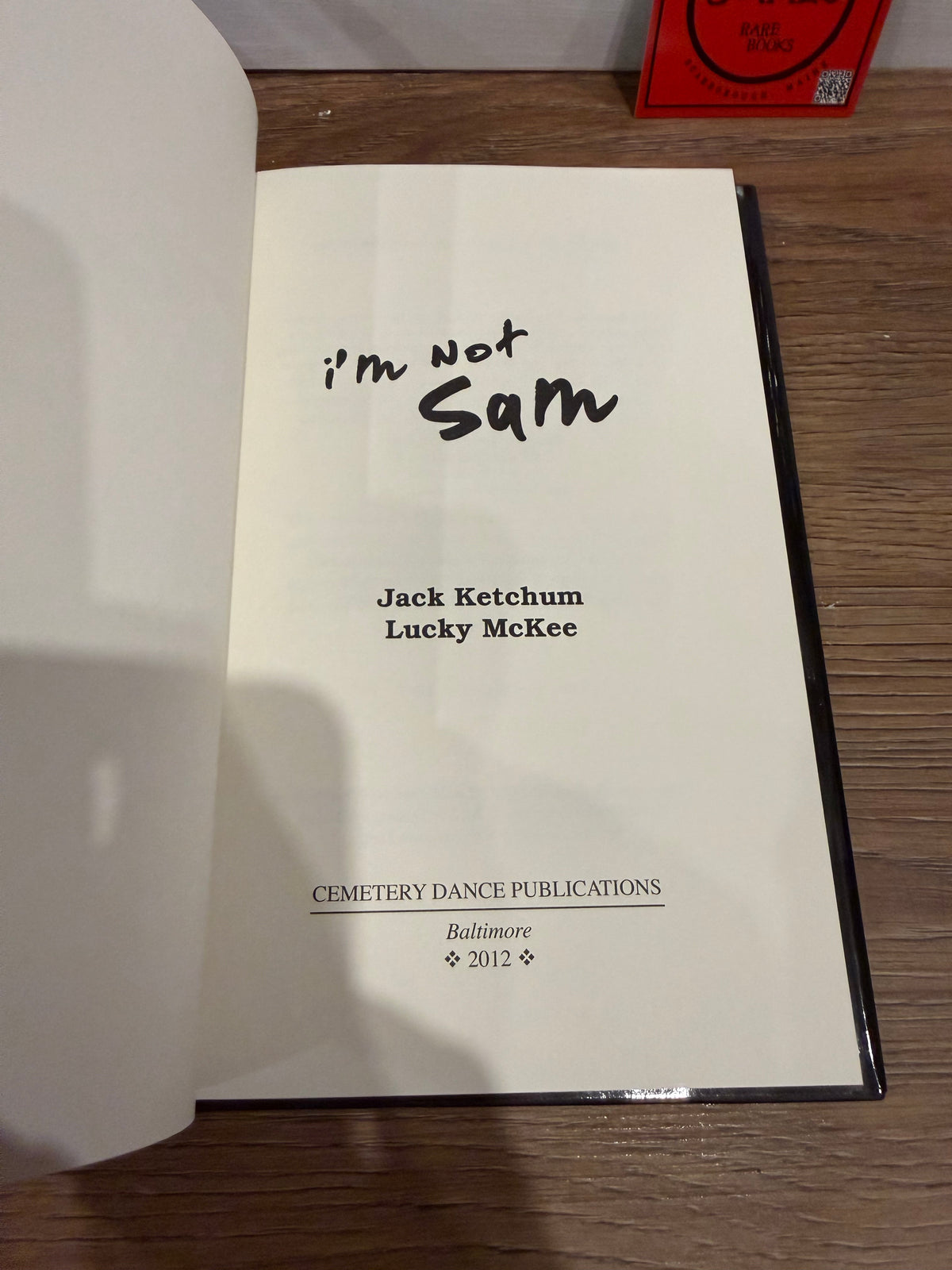 Jack Ketchum, I’m Not Sam, First Edition, Cemetery Dance