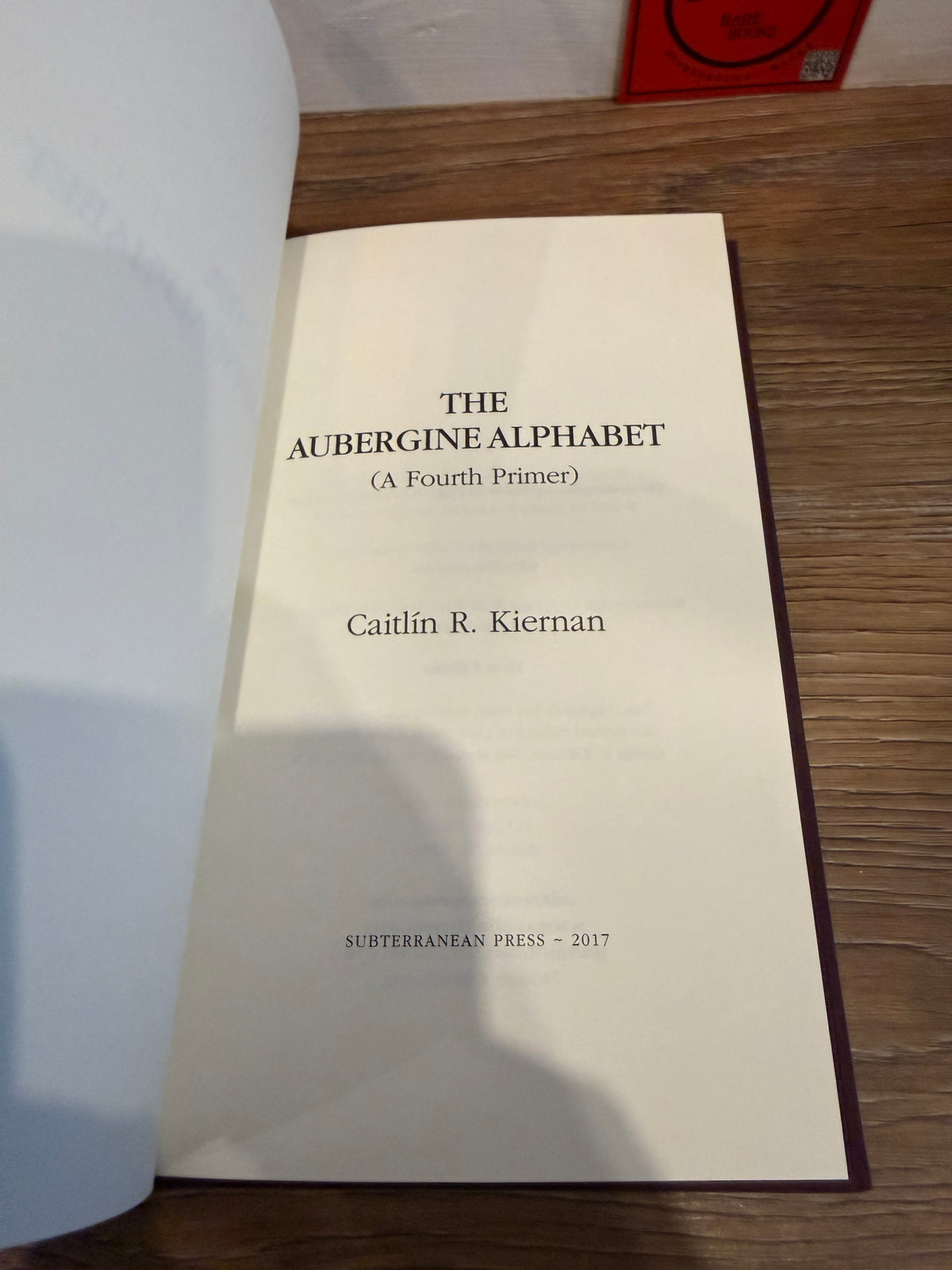Caitlin R. Kiernan, The Aubergine Alphabet, Subterranean Press