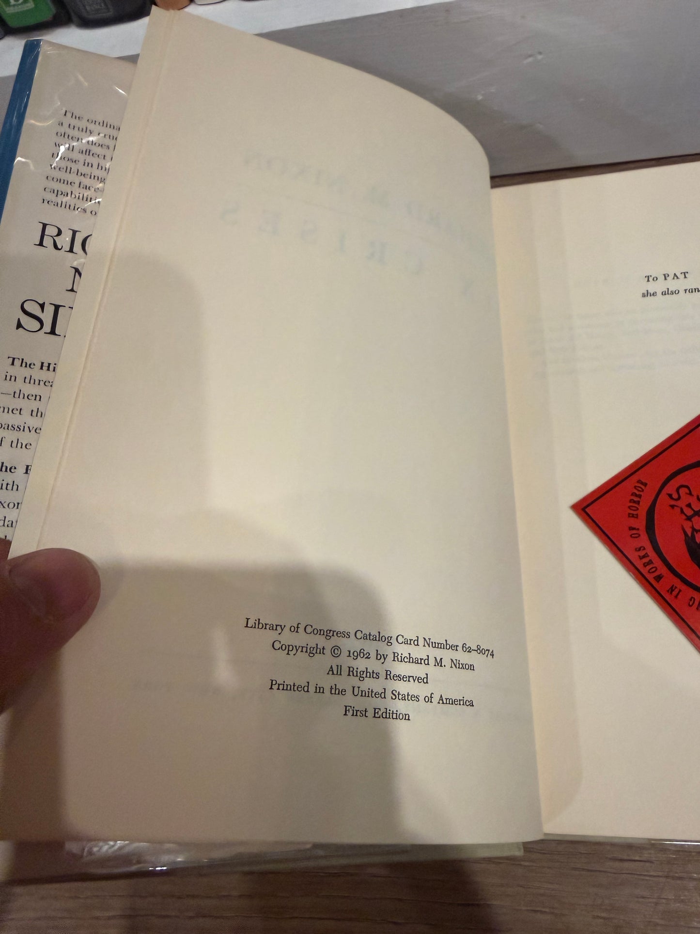 Richard Nixon, Six Crises, Signed First Edition, Doubleday
