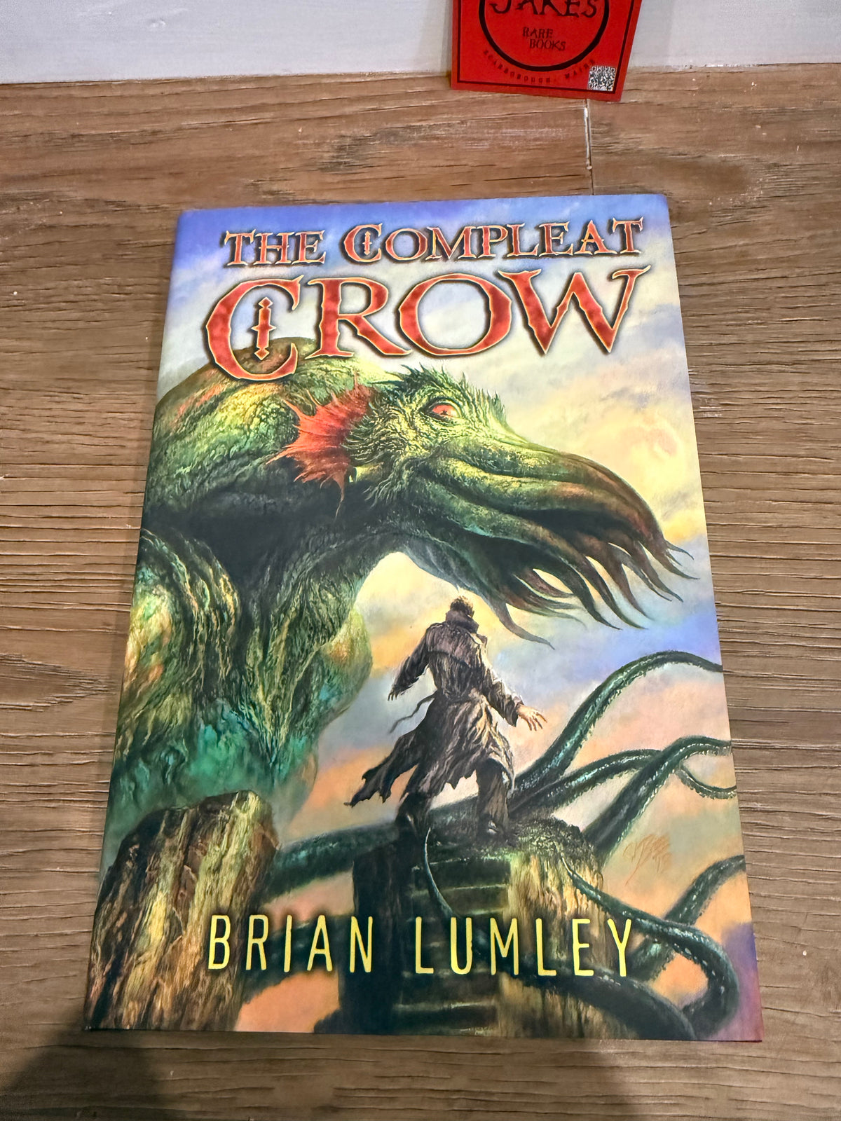 Brian Lumley, The Compleat Crow, Signed Limited #12, Subterranean Press