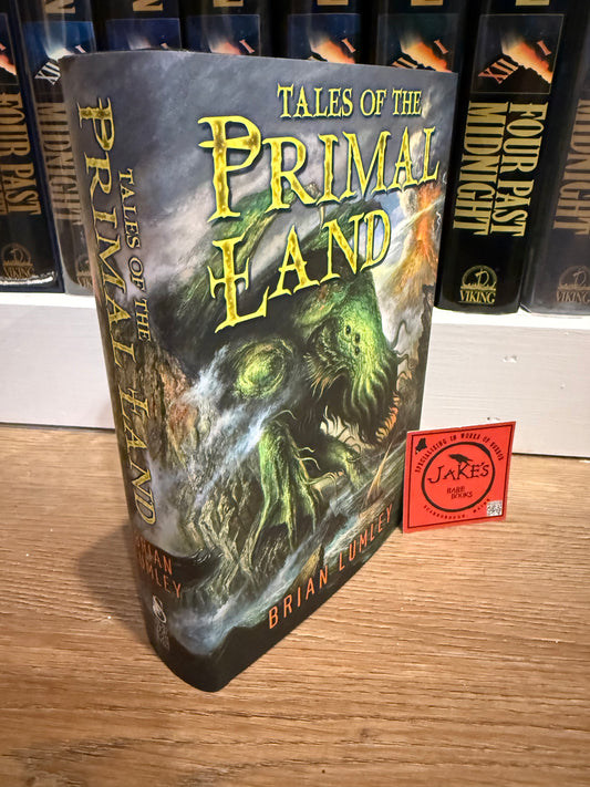 Brian Lumley, Tales of the Primal Land, Signed/Limited #12, Subterranean Press