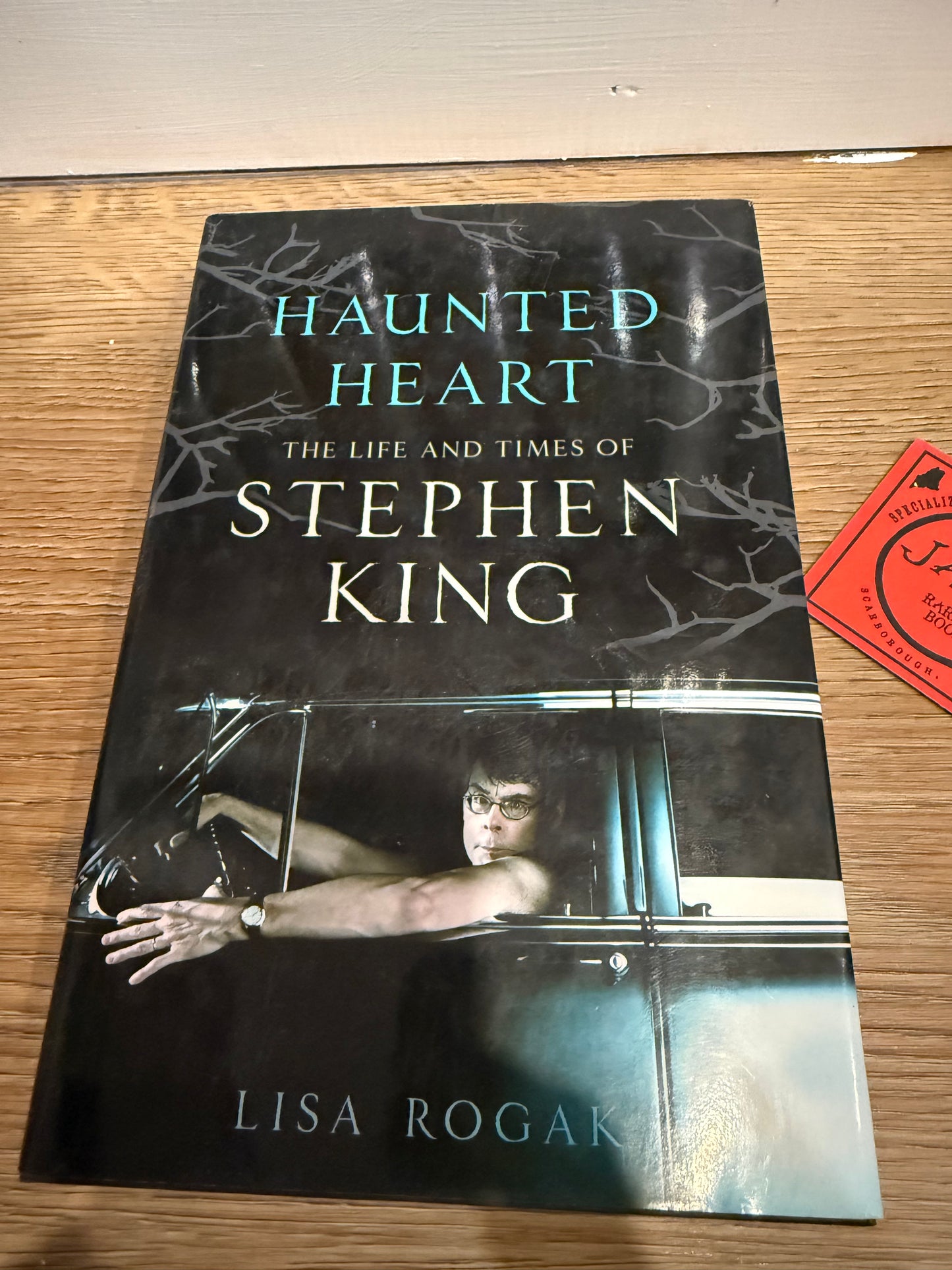 Haunted Heart, The Life and Times of Stephen King, First Edition