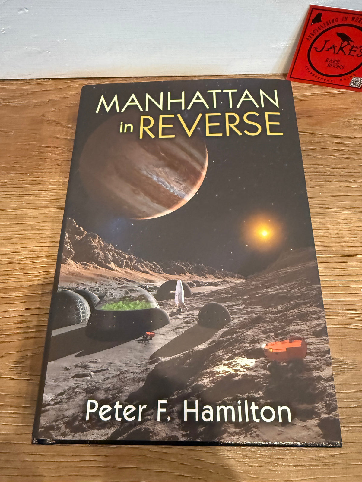 Peter F. Hamilton, Manhattan in Reverse, Signed Limited #12, Subterranean Press