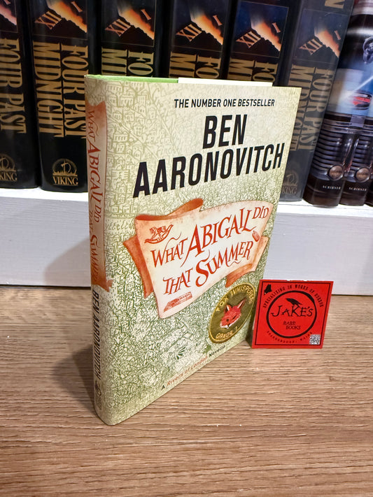 Ben Aaronovitch, What Abigail Did Last Summer, Signed/Limited #12, Subterranean Press