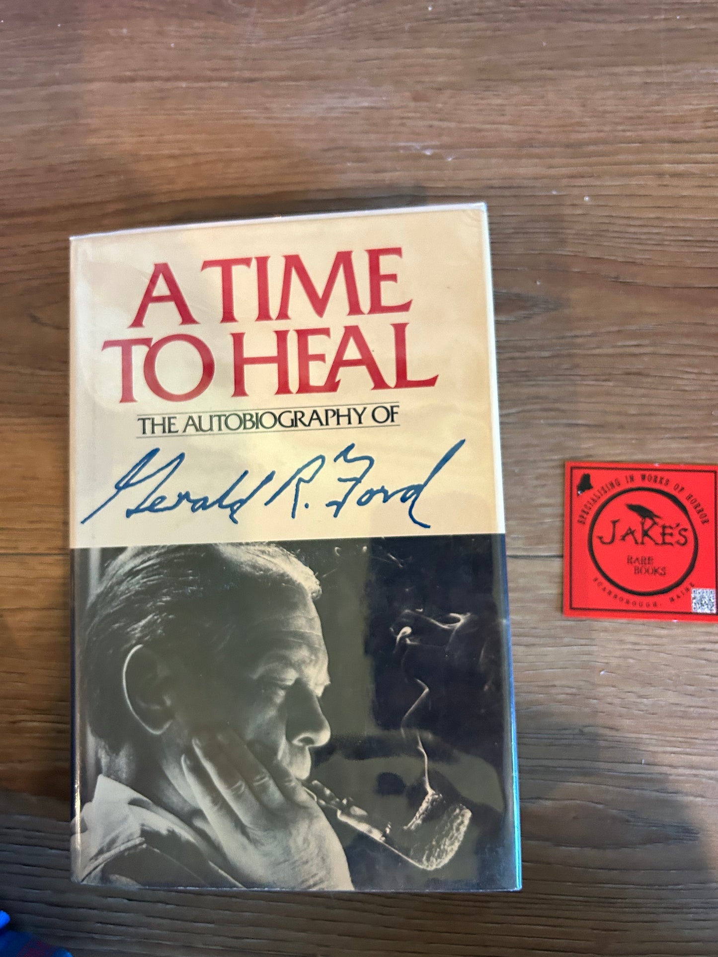 Gerald Ford, A Time to Heal, Signed First Edition, Harper and Row