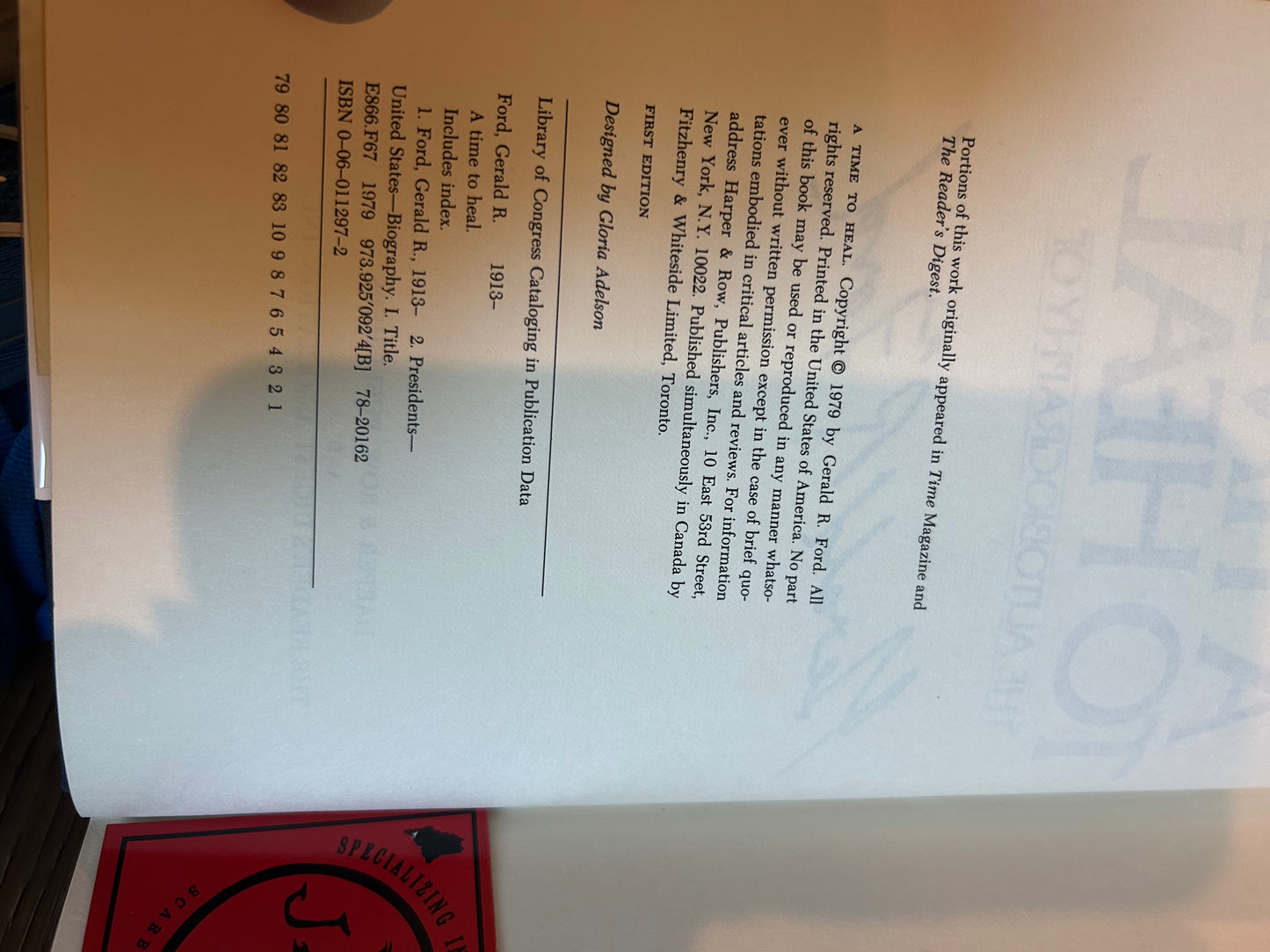 Gerald Ford, A Time to Heal, Signed First Edition, Harper and Row