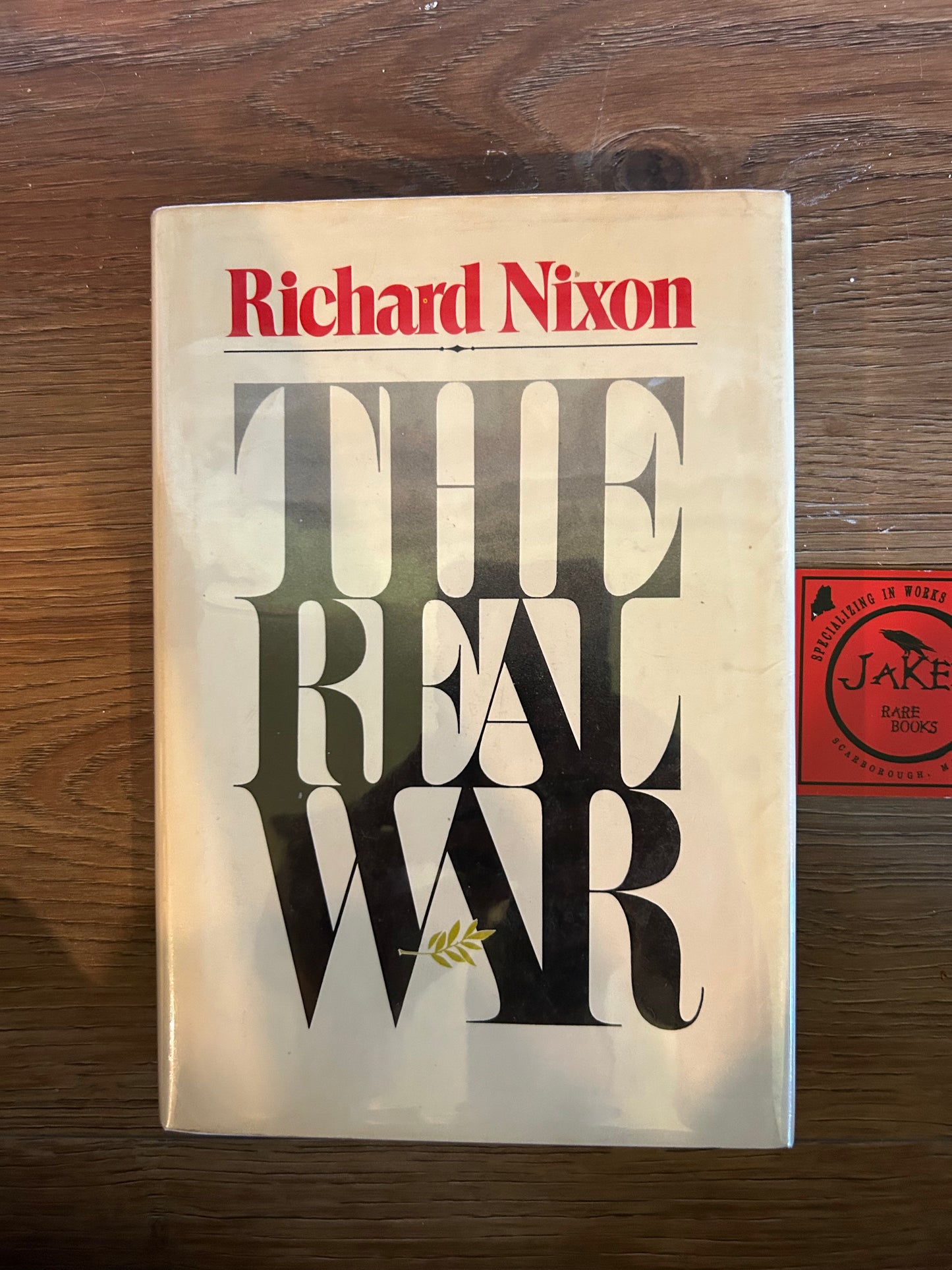 Richard Nixon, The Real War, Signed First Edition, Warner Books