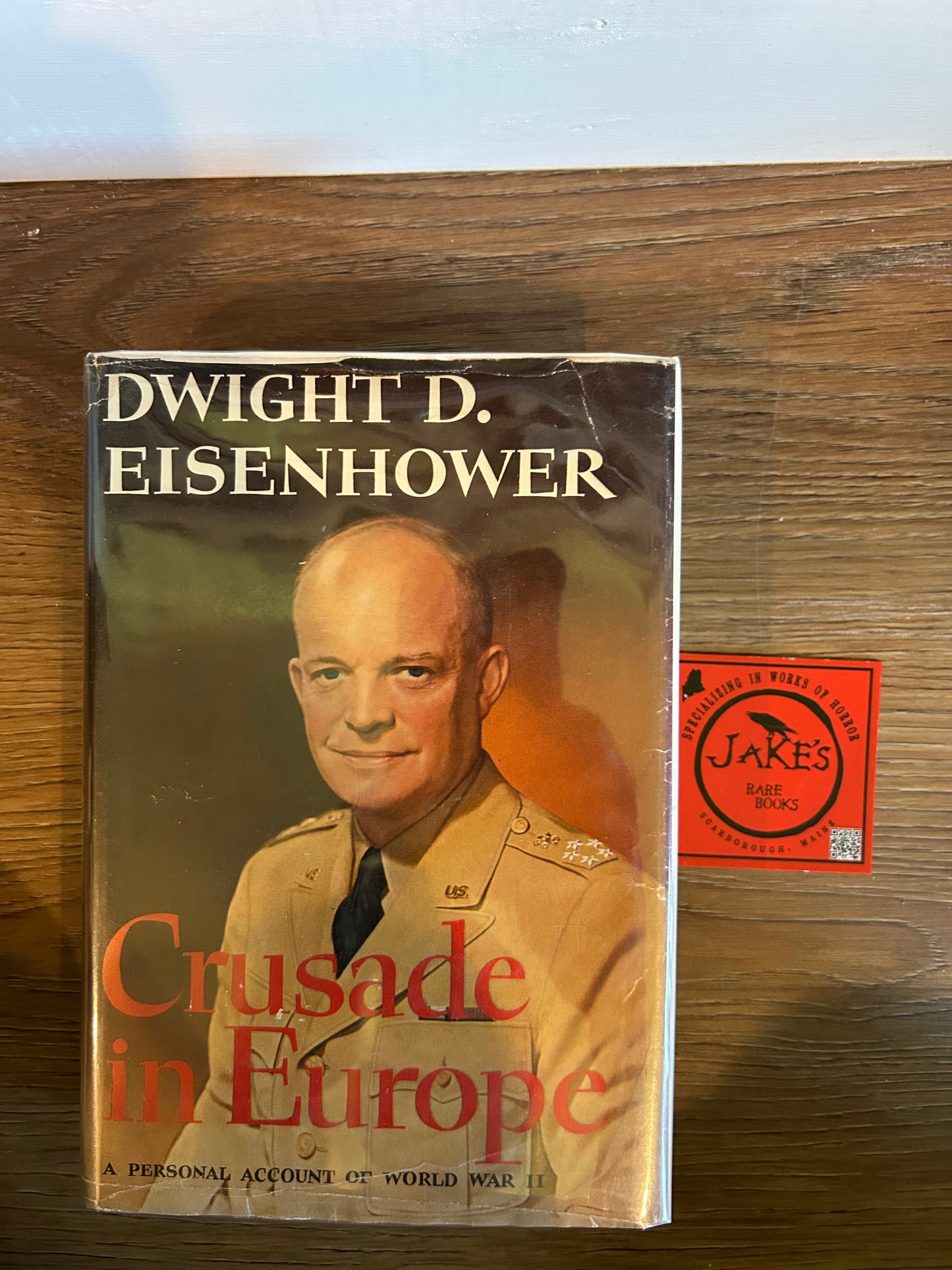 Dwight Eisenhower, Crusade in Europe, Signed First Edition, Doubleday
