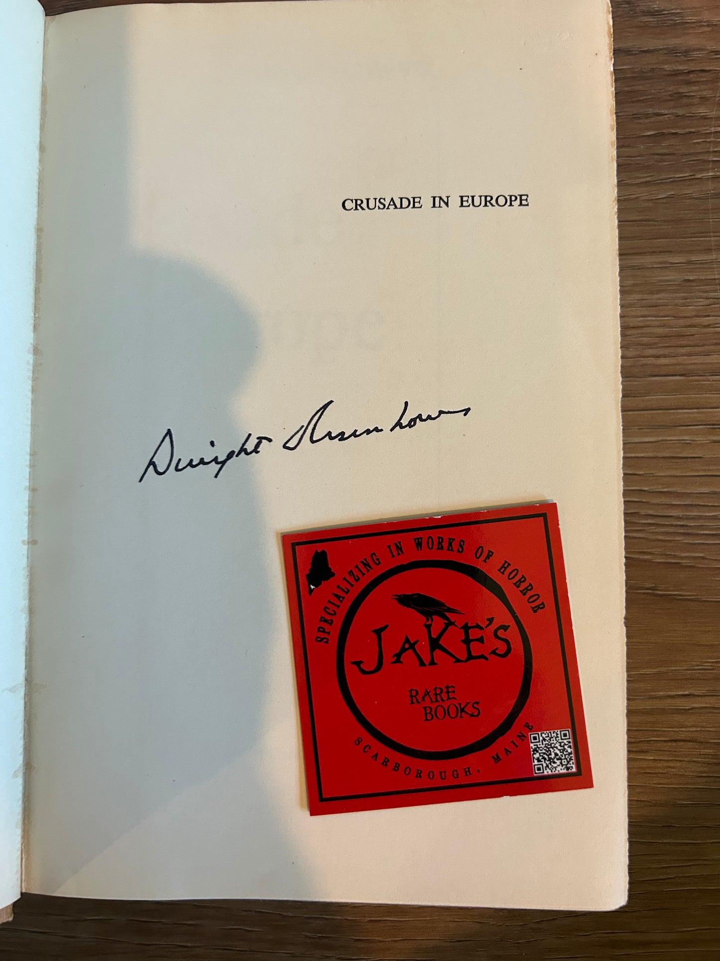 Dwight Eisenhower, Crusade in Europe, Signed First Edition, Doubleday