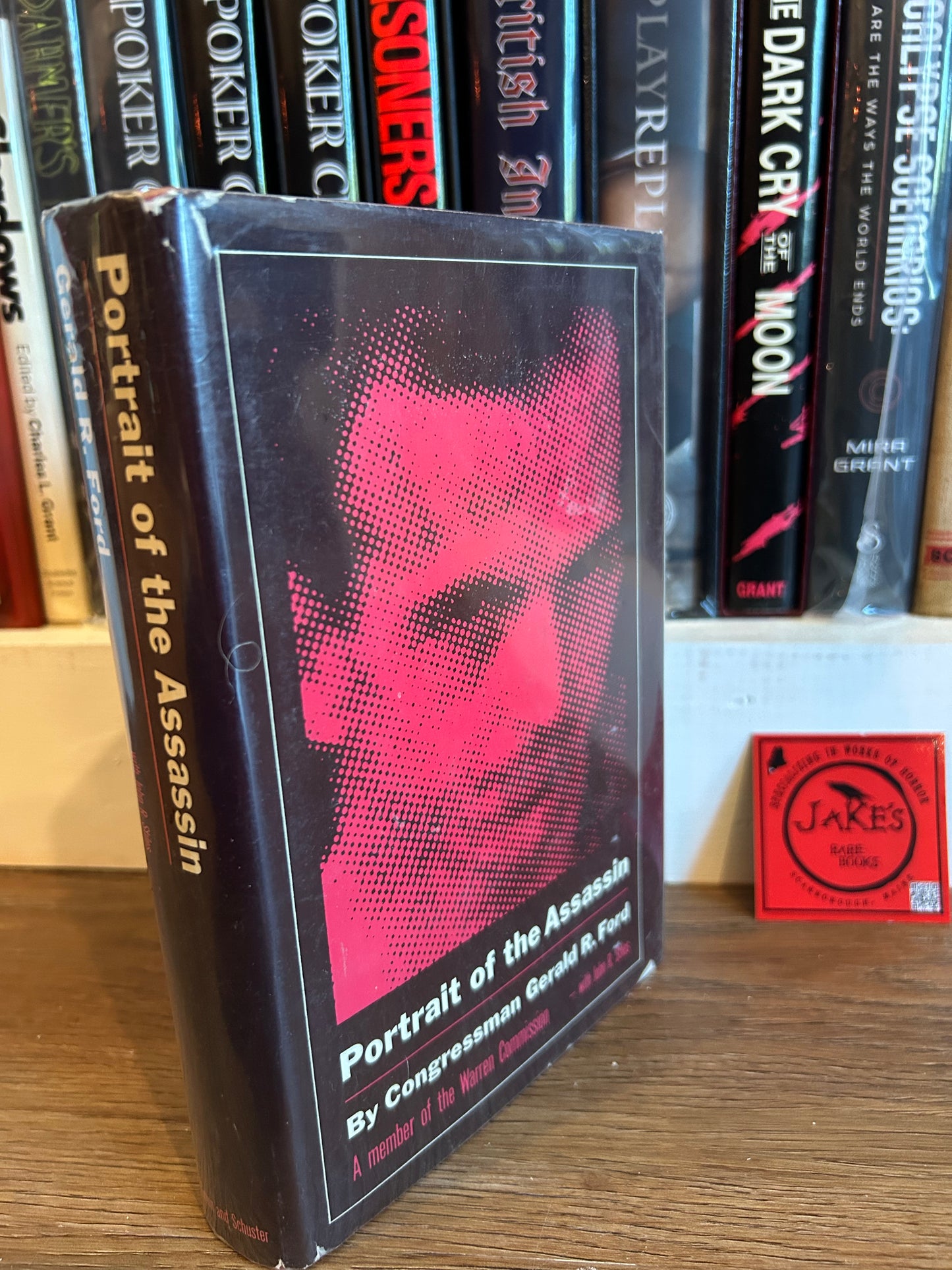Gerald Ford, Portrait of the Assassin, Signed First Edition, Simon and Schuster