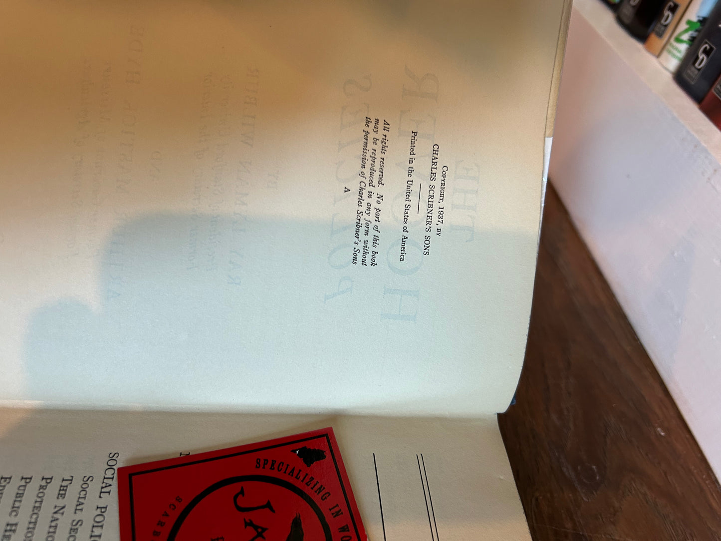 Ray Wilbur and Arthur Hyde, The Hoover Policies, Signed and Inscribed by Herbert Hoover, First Edition, Scribners