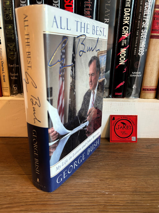 George Bush, All the Best, Signed First Edition, Scribner
