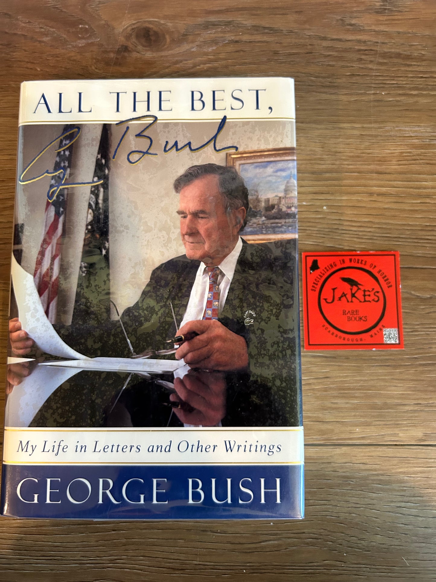 George Bush, All the Best, Signed First Edition, Scribner