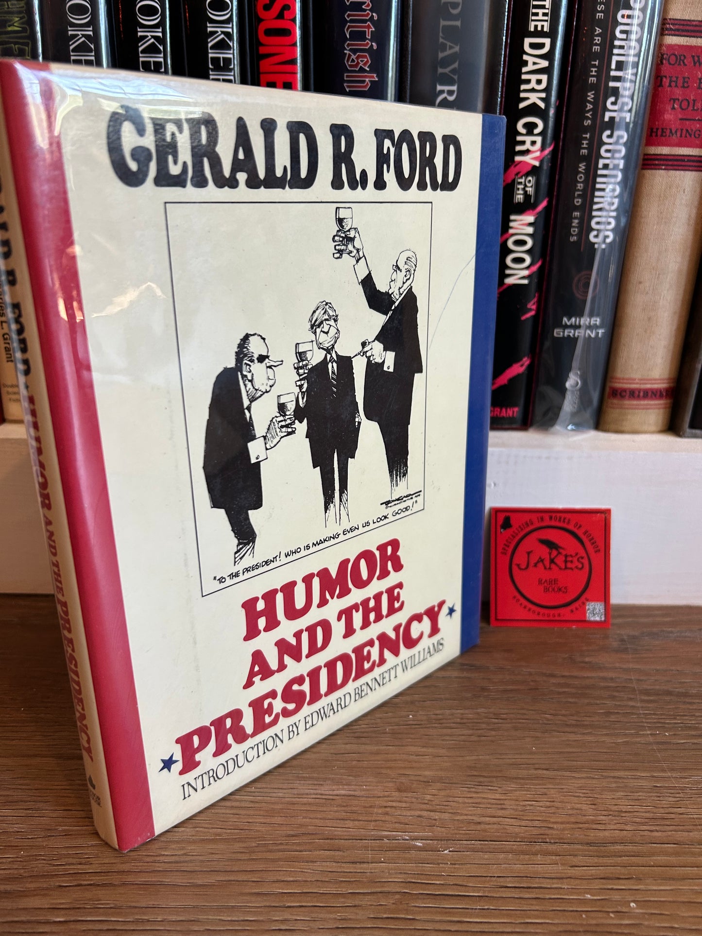 Gerald Ford, Humor and the Presidency, Signed First Edition, Arbor House