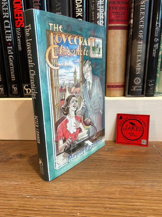 Peter Cannon, The Lovecraft Chronicles, Signed First Edition, #12 of 350, Subterranean Press