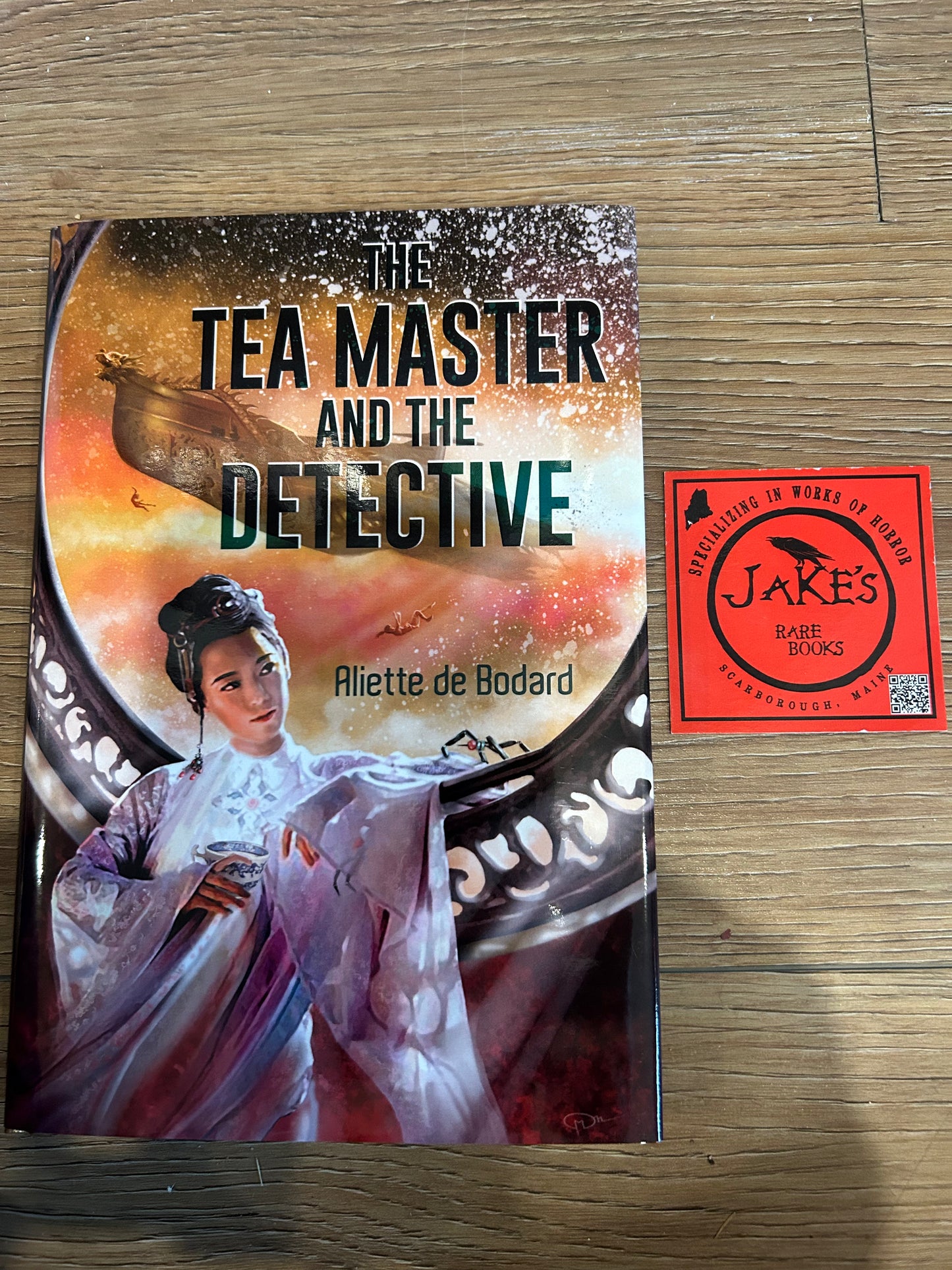 Aliette de Bodard, The Tea Master and the Detective, Signed First Edition, #12, Subterranean Press