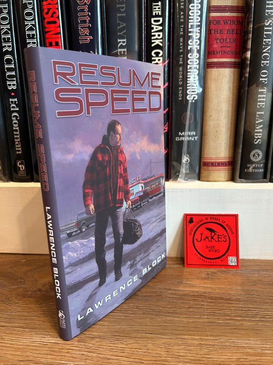 Lawrence Block, Resume Speed, Signed First Edition #12, Subterranean Press
