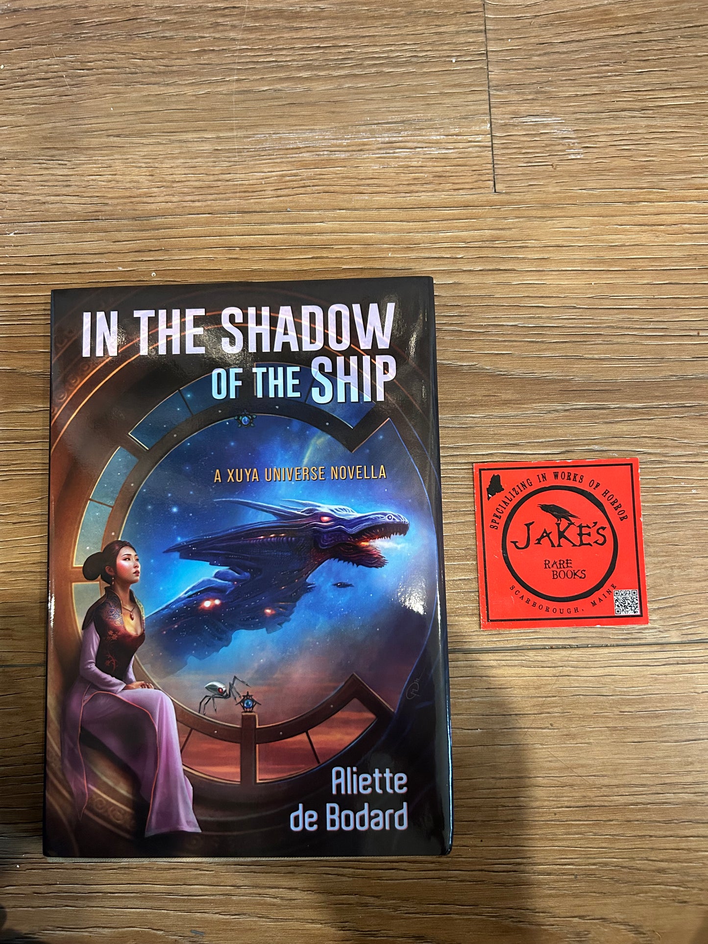 Aliette de Bodard, In the Shadow of the Ship, Signed First Edition #12, Subterranean Press