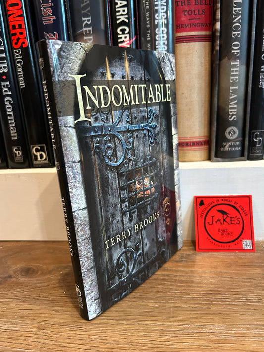Terry Brooks, Indomitable, Signed First Edition #12, Subterranean Press