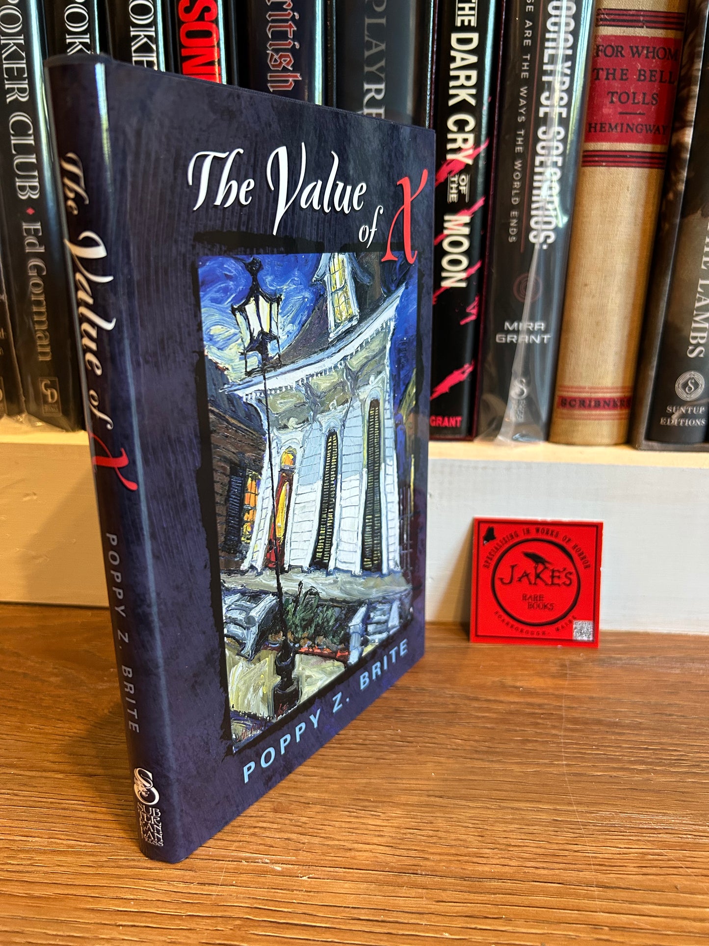 Poppy Brite, The Value of X, Signed First Edition, Subterranean Press