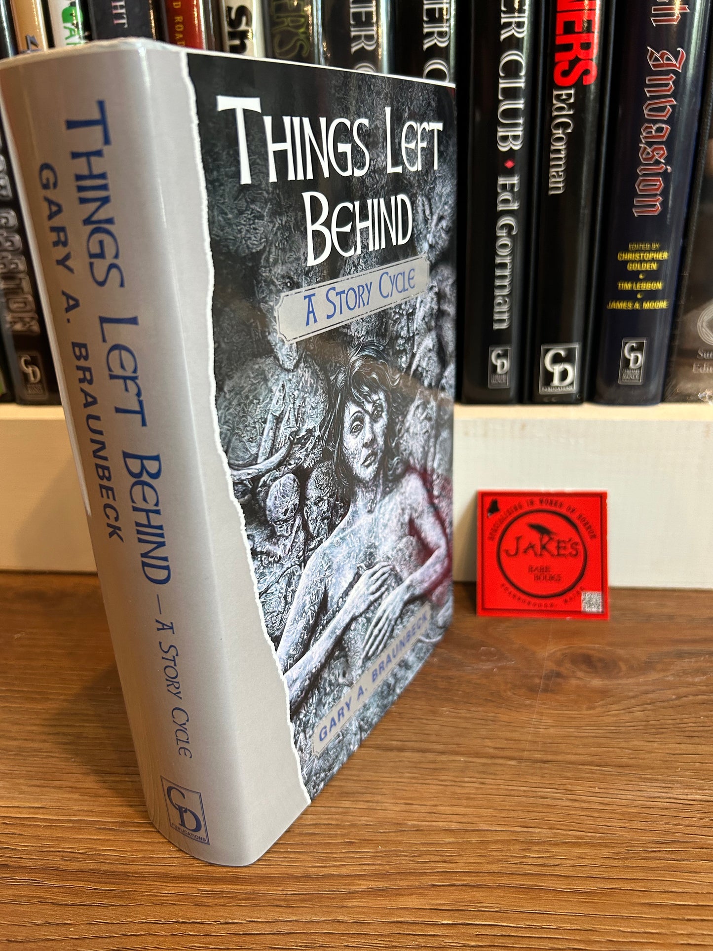 Gary Braunbeck, Things Left Behind, Signed Limited, Cemetery Dance