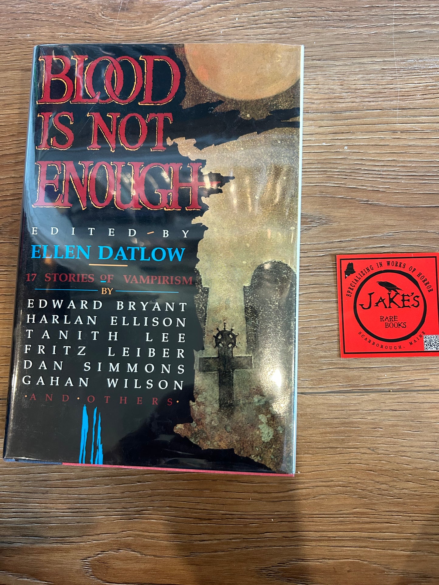 Blood Is Not Enough, Edited by Ellen Datlow, First Edition, Marrow