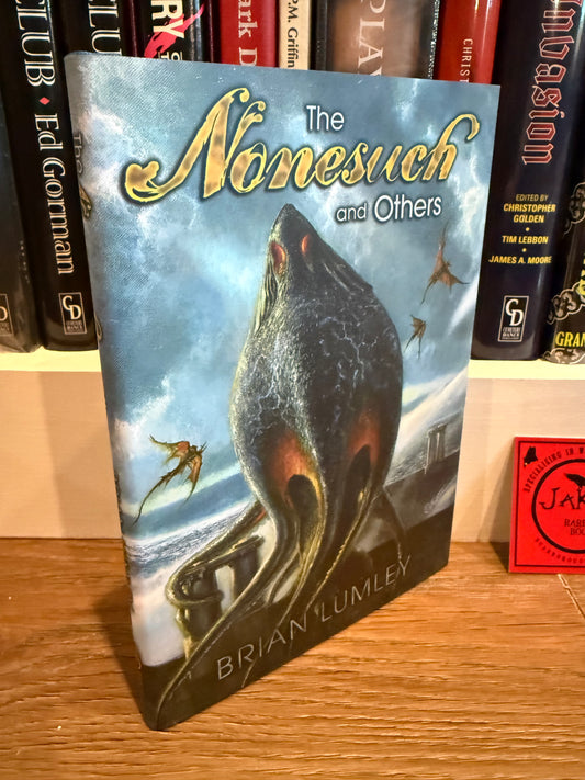 Brian Lumley, Nonesuch and Others, Signed Limited #12, Subterranean Press